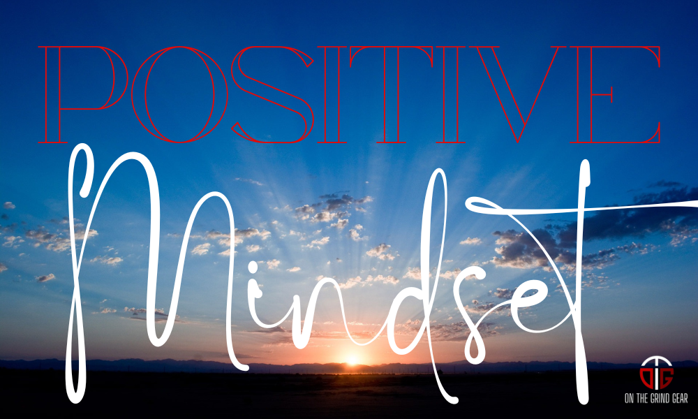 Positive Mindset