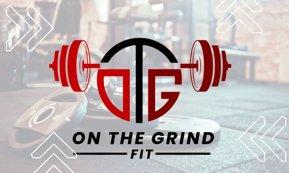 On The Grind FIT