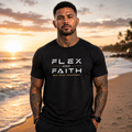 FAITH AND FLEX UNISEX TSHIRT