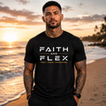 FAITH AND FLEX UNISEX TSHIRT