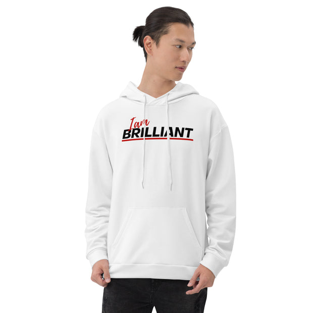 I am brilliant Unisex Hoodie - On The Grind Gear