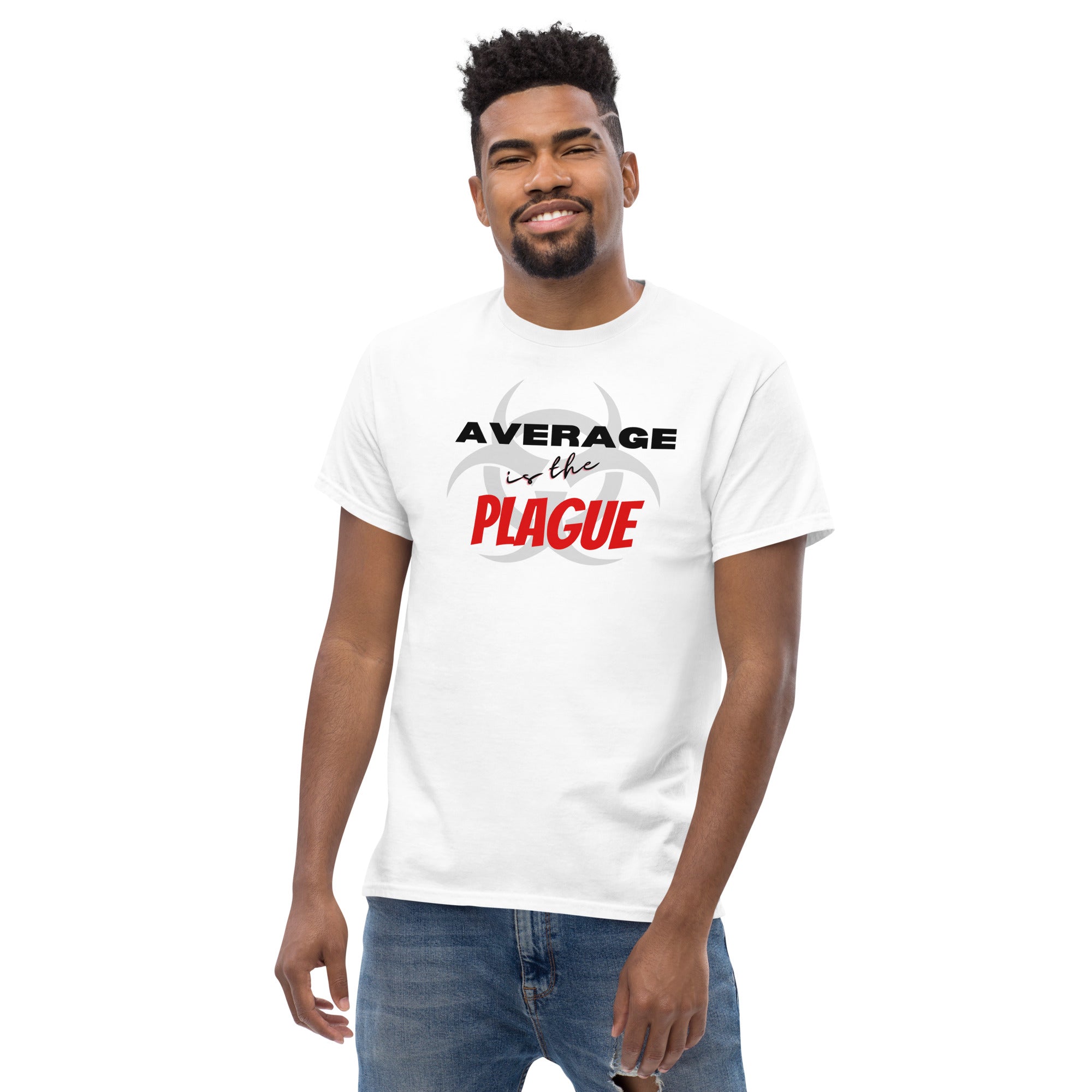 Average Is The Plague Men's Classic Tees - On The Grind Gear