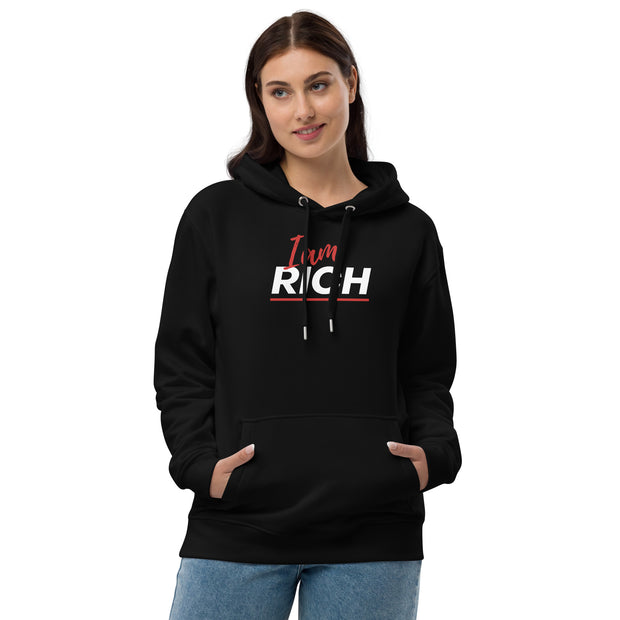 I am rich Premium eco hoodie - On The Grind Gear