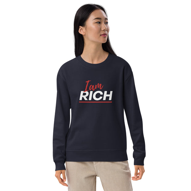 I am rich Unisex french terry sweatshirt - On The Grind Gear