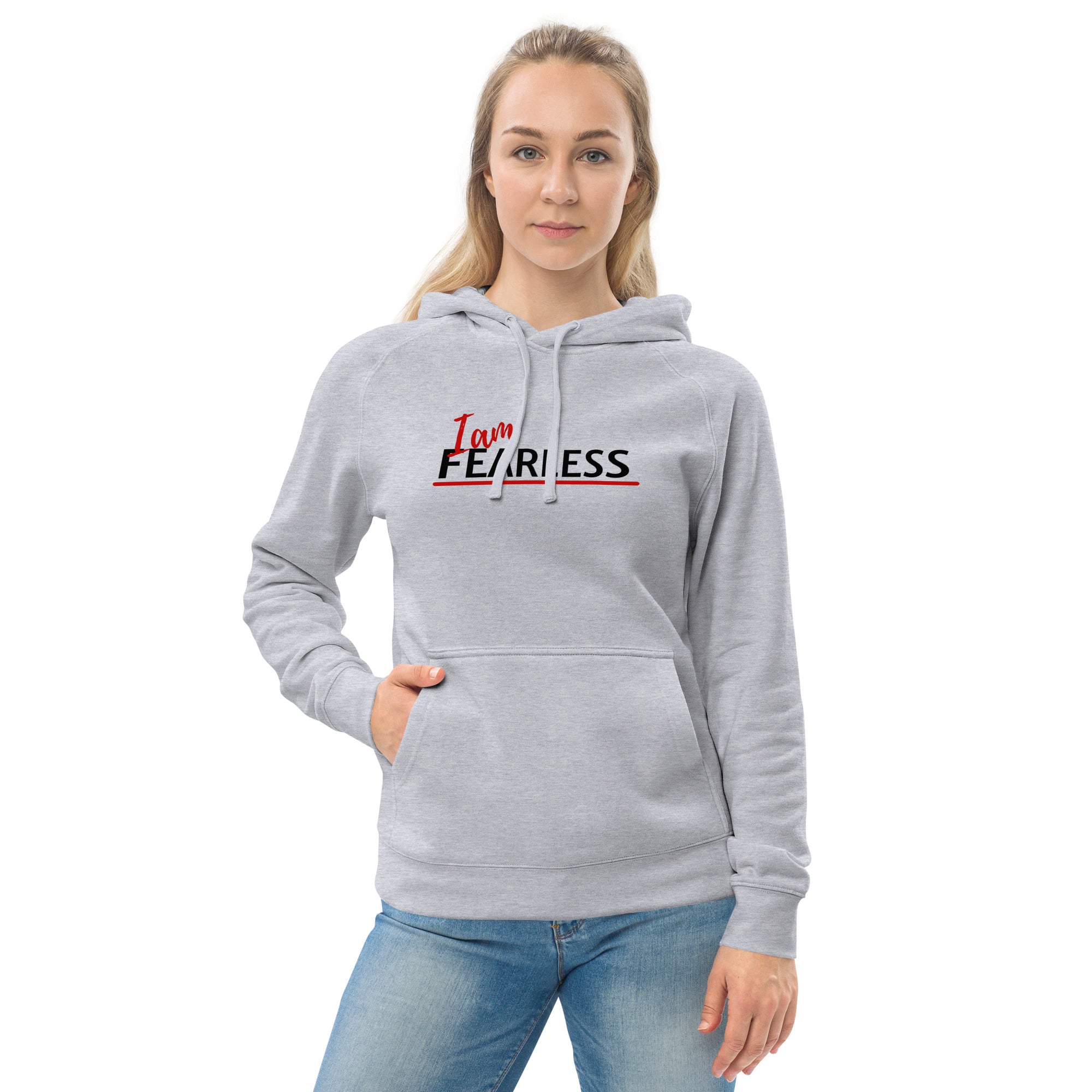 I am fearless Unisex kangaroo pocket hoodie - On The Grind Gear