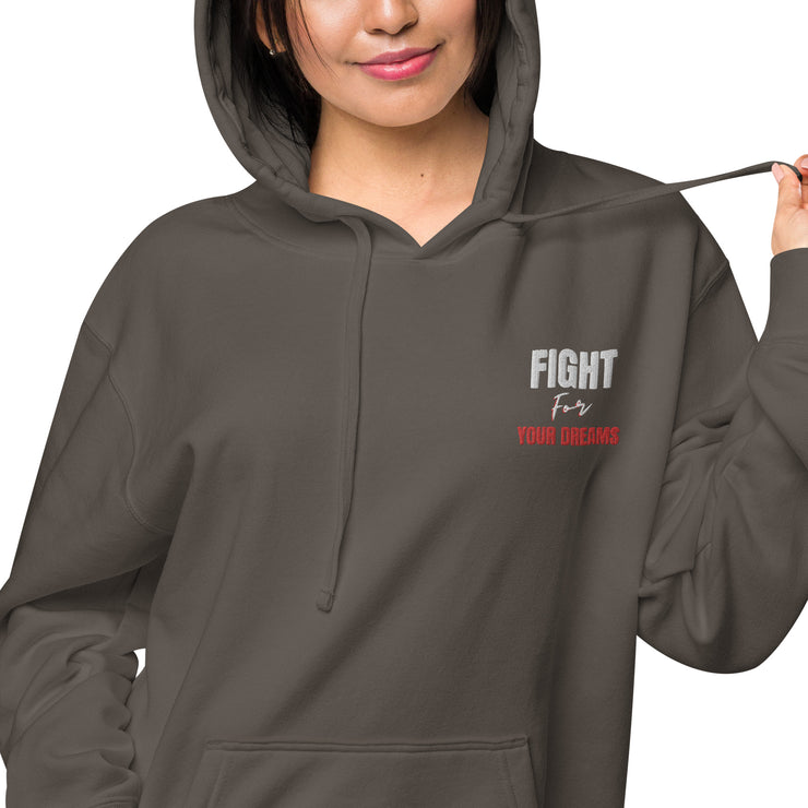 Fight for your dream Unisex pigment-dyed hoodie - On The Grind Gear